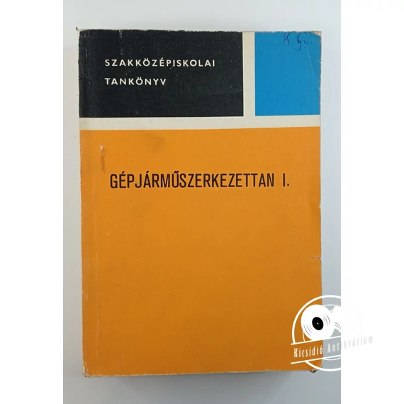 Gépjárműszerkezettan I.