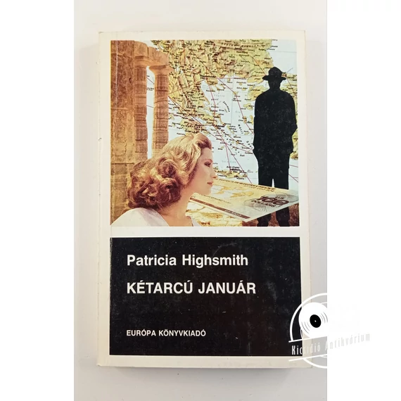 Patricia Highsmith - Kétarcú ​január