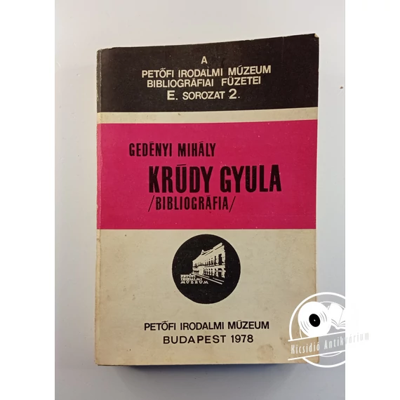 Gedényi Mihály - Krúdy ​Gyula (Bibliográfia)