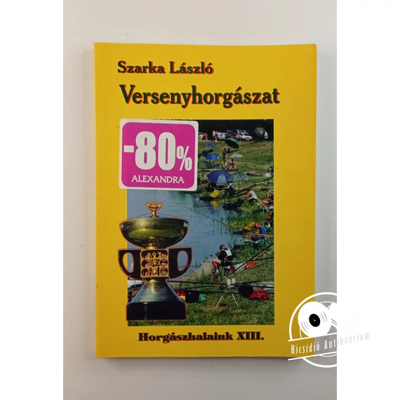 Szarka László - Versenyhorgászat