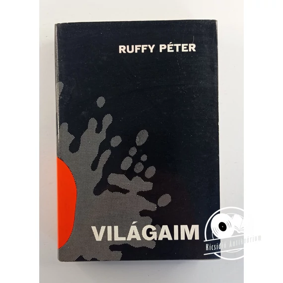 Ruffy Péter - Világaim