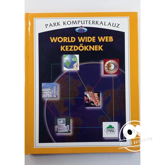 Asha Kalbag - World ​Wide Web kezdőknek