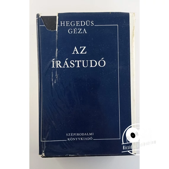 Hegedüs Géza - Az ​írástudó