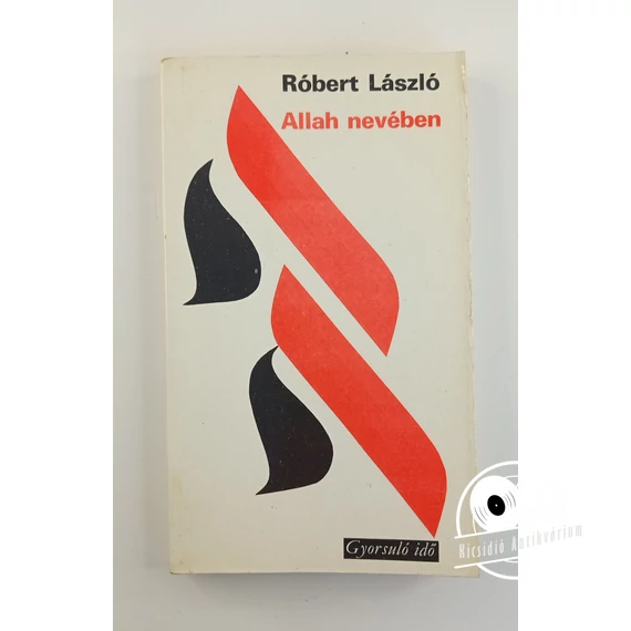 Róbert László - Allah ​nevében