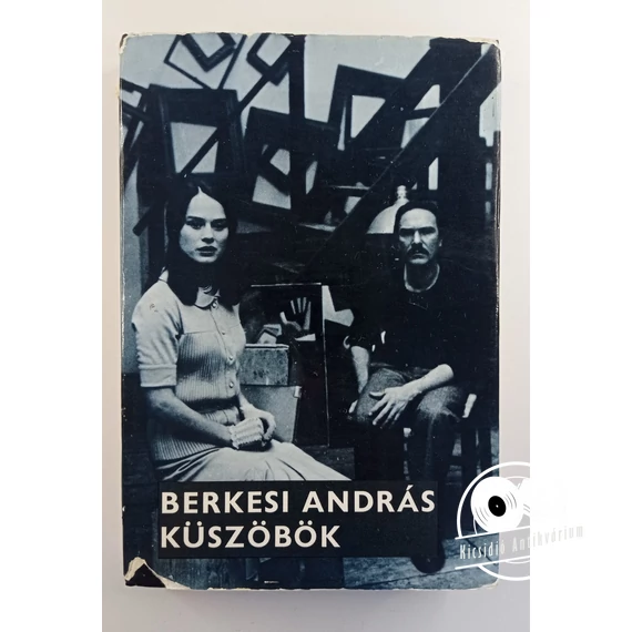 Berkesi András - Küszöbök