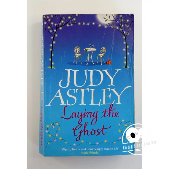 Judy Astley - Laying the Ghost