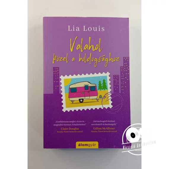 Lia Louis - Valahol ​közel a boldogsághoz