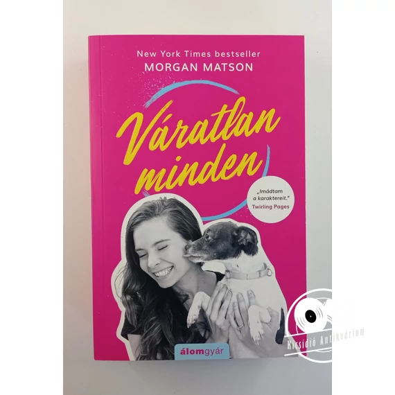 Morgan Matson - Váratlan ​minden