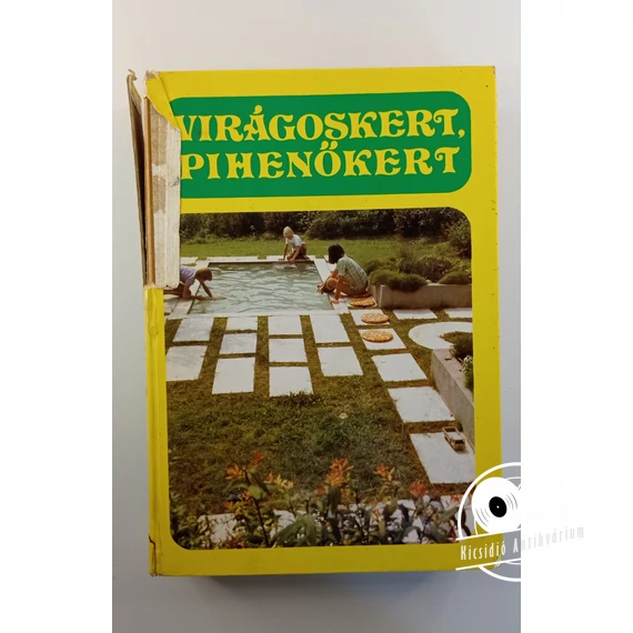 Virágoskert, ​pihenőkert