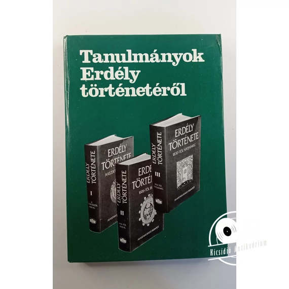 Tanulmányok ​Erdély történetéről
