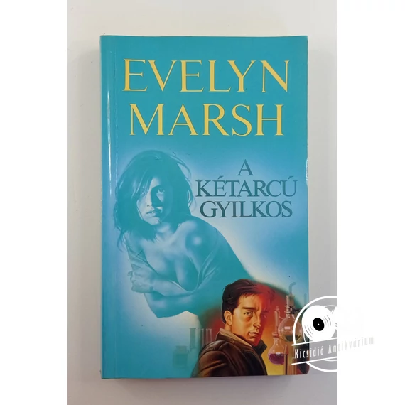 Evelyn Marsh - A ​kétarcú gyilkos