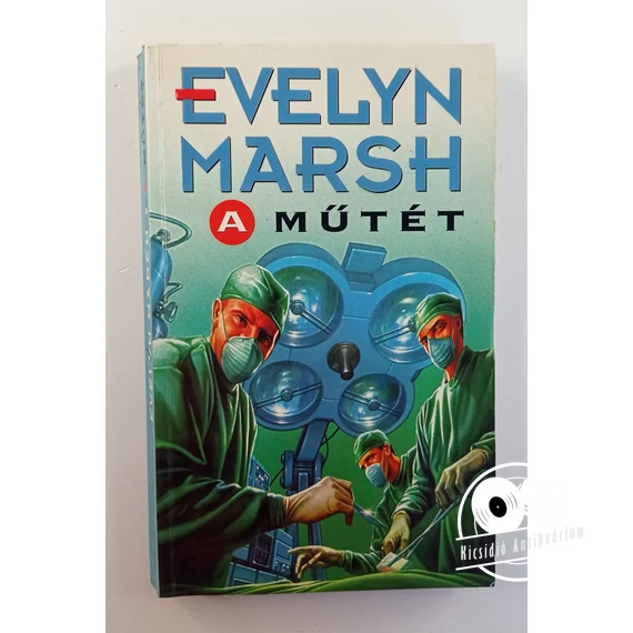 Evelyn Marsh - A ​műtét