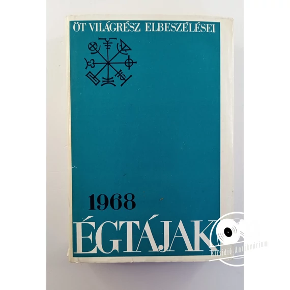 Égtájak ​1968 (Öt világrész elbeszélései)