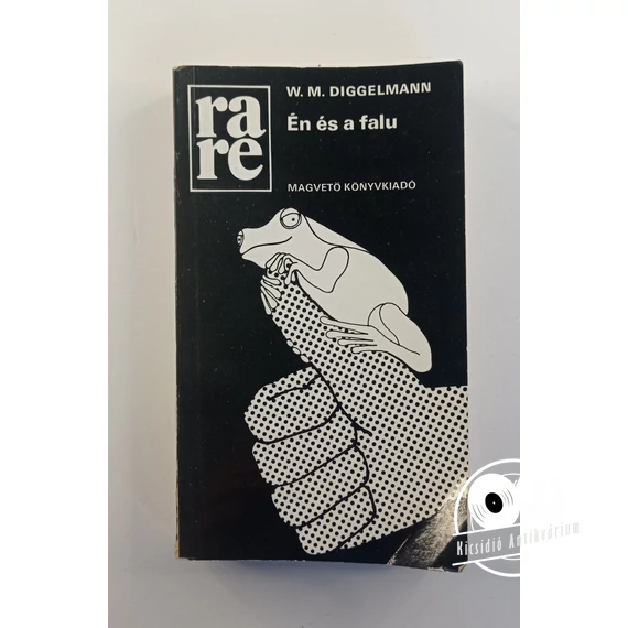 Walter Matthias Diggelmann - Én ​és a falu