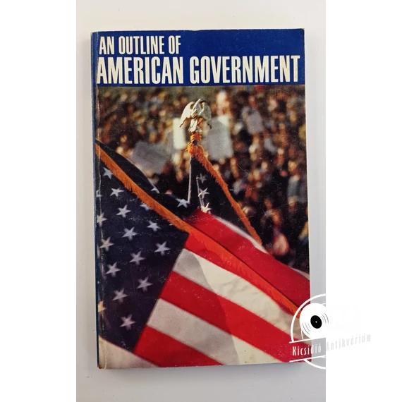 An Outline of American Government