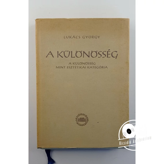 Lukács György - A ​különösség (A különösség mint esztétikai kategória)