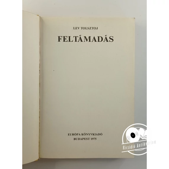 Lev Tolsztoj - Feltámadás