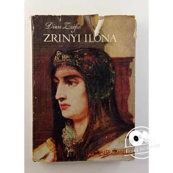 Dénes Zsófia - Zrínyi ​Ilona