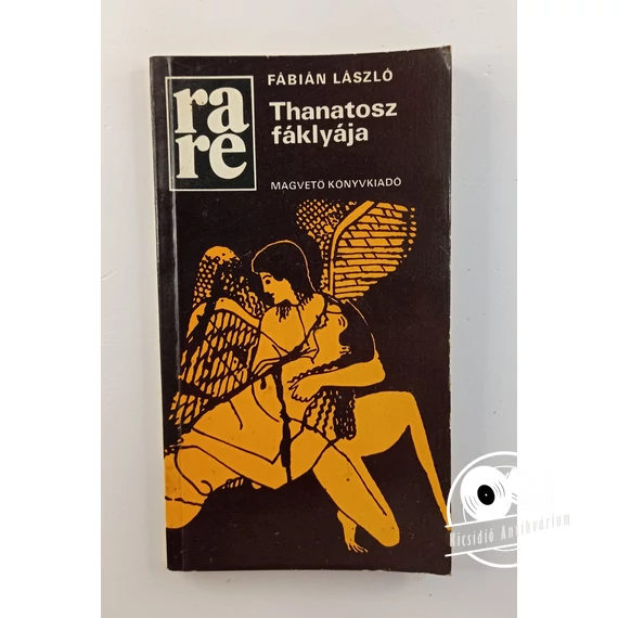 Fábián László - Thanatosz ​fáklyája