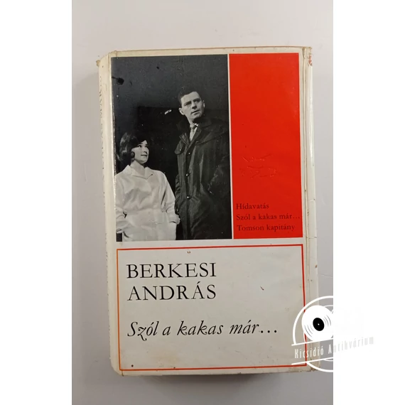 Berkesi András - Szól ​a kakas már