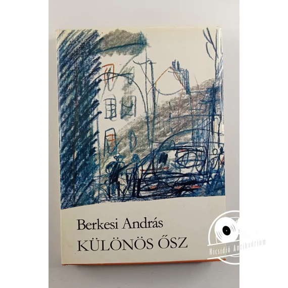 Berkesi András - Különös ​ősz