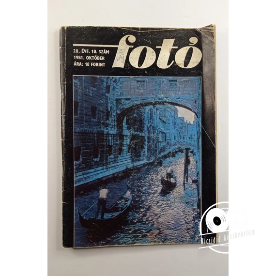 Fotó magazin 28. évf. 10. szám 1981. október