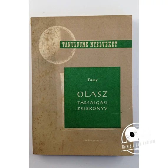 Dr. Tassy Ferenc - Olasz társalgási zsebkönyv