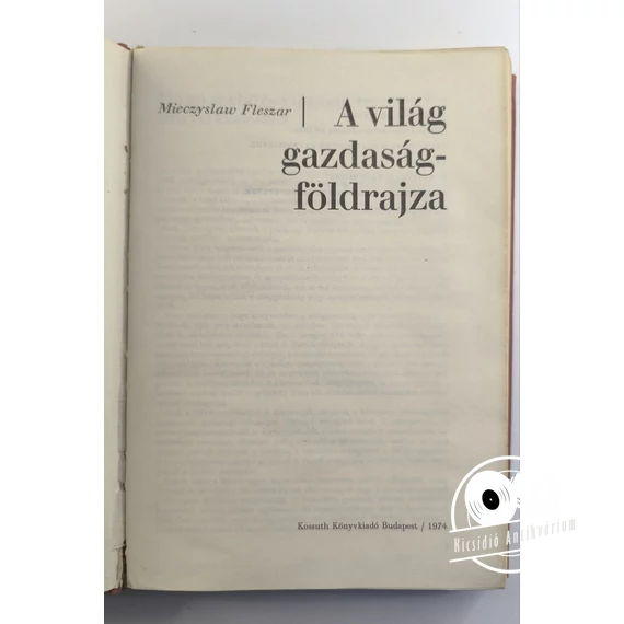 Fleszar Mieczyslaw - A ​világ gazdaságföldrajza 