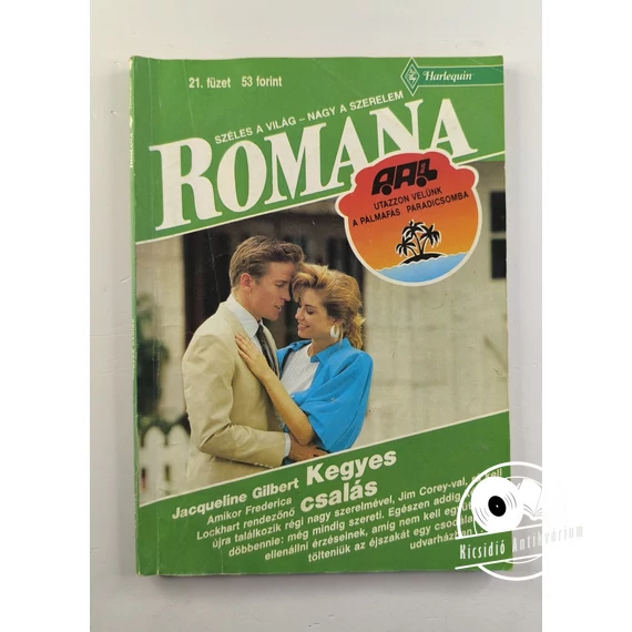 Jacqueline Gilbert - Kegyes ​csalás (Romana 21. füzet)