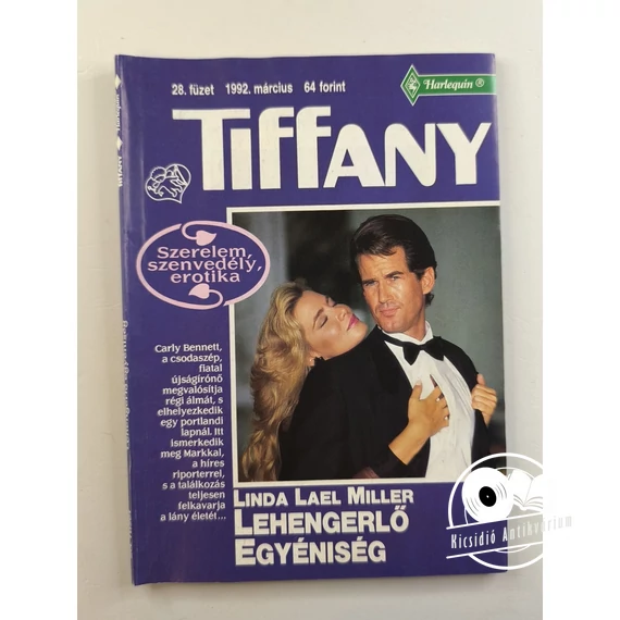Linda Lael Miller - Lehengerlő ​egyéniség (Tiffany 28. füzet)