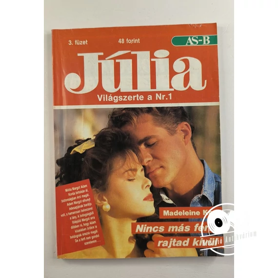 Madeleine Ker - Nincs ​más férfi rajtad kívül (Júlia 3. füzet)
