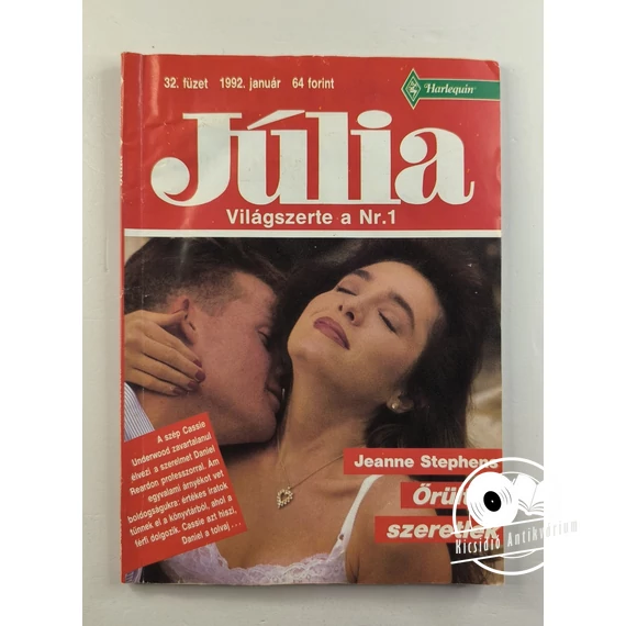 Jeanne Stephens - Őrülten ​szeretlek (Júlia 32. füzet)
