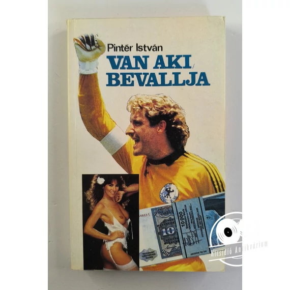 Pintér István - Van ​aki bevallja