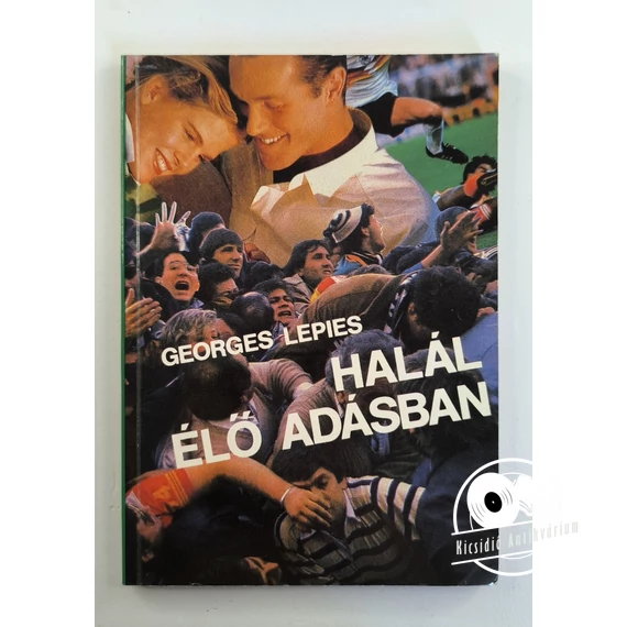 Georges Lepies - Halál ​élő adásban 
