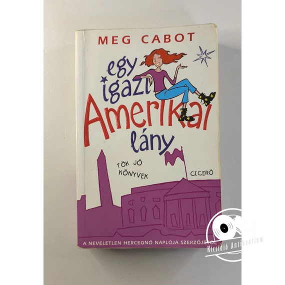 Meg Cabot - Egy ​igazi amerikai lány
