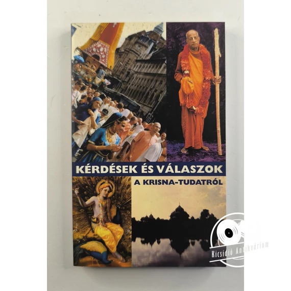 Isvara Krsna dasa - Kérdések ​és válaszok a Krisna-tudatról