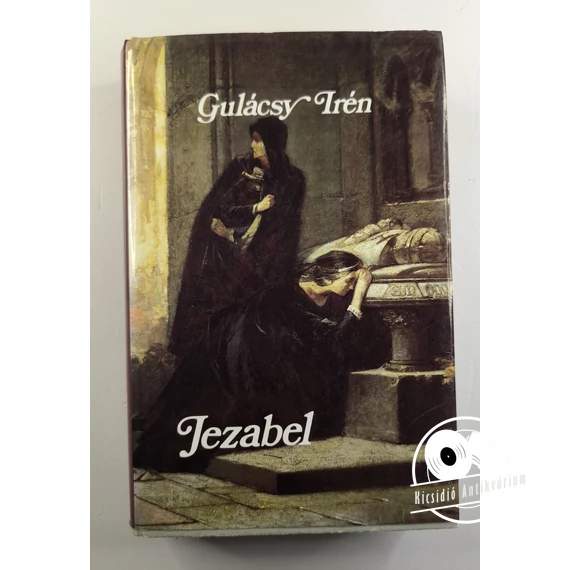 Gulácsy Irén - Jezabel 