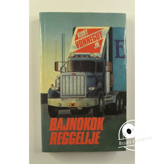 Kurt Vonnegut - Bajnokok ​reggelije