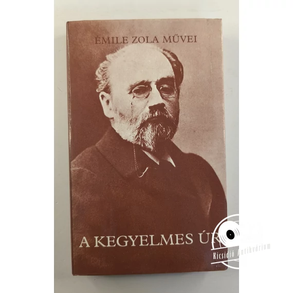 Émile Zola - A ​kegyelmes úr