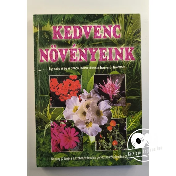 Kedvenc ​növényeink