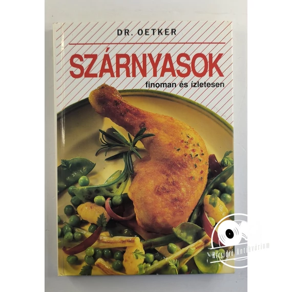 Dr. ​Oetker – Szárnyasok finoman és ízletesen 