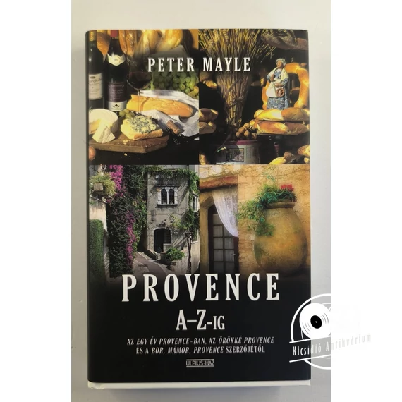 Peter Mayle - Provence ​A-Z-ig