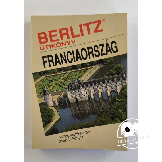 Jack Altman - Franciaország  (Berlitz útikönyv)