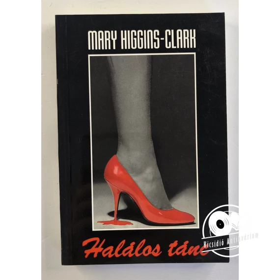 Mary Higgins Clark - Halálos ​tánc