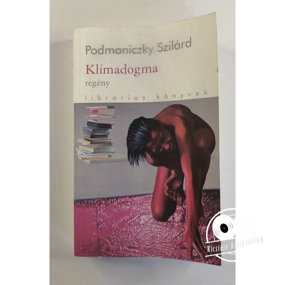 Podmaniczky Szilárd - Klímadogma