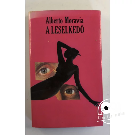 Alberto Moravia - A ​leselkedő 