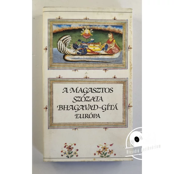A ​magasztos szózata – Bhagavad-Gítá