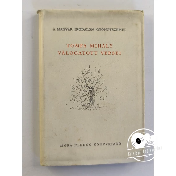 Tompa ​Mihály - Válogatott versei