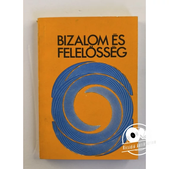 Bizalom és felelősség