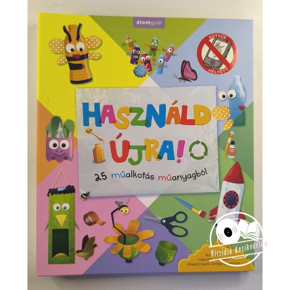 Használd újra! 25 műalkotás műanyagból
